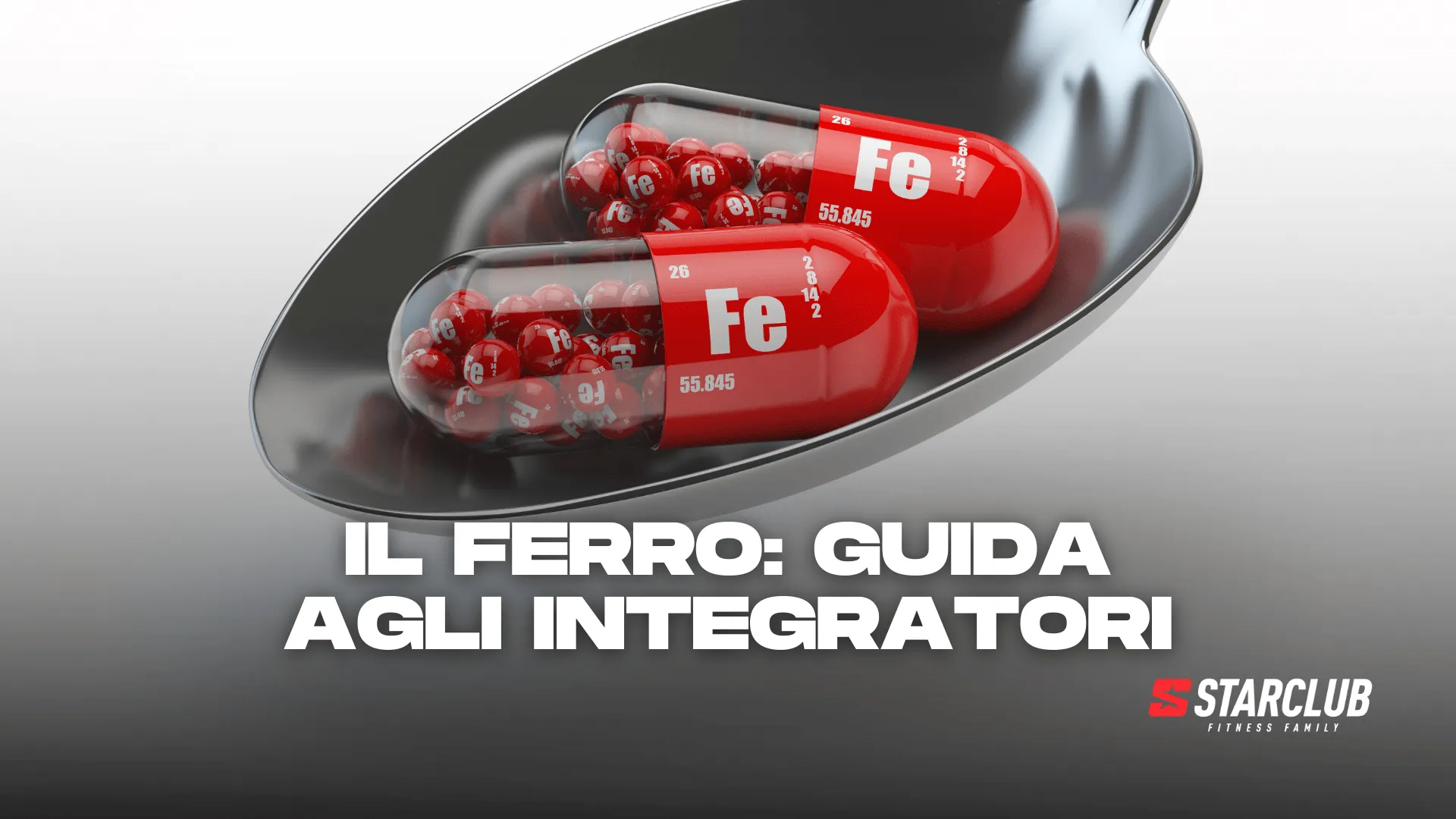 IL FERRO: GUIDA AGLI INTEGRATORI